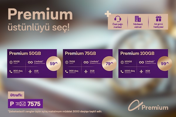 "Azercell" Premium Tarifi və Premium+ Loyallıq Proqramınıistifadəyə verdi